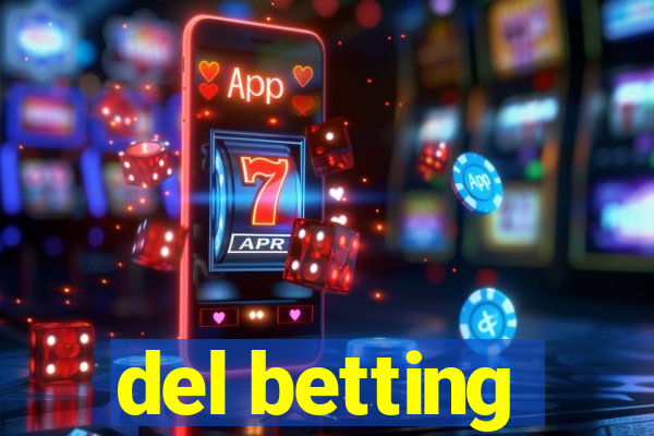 del betting