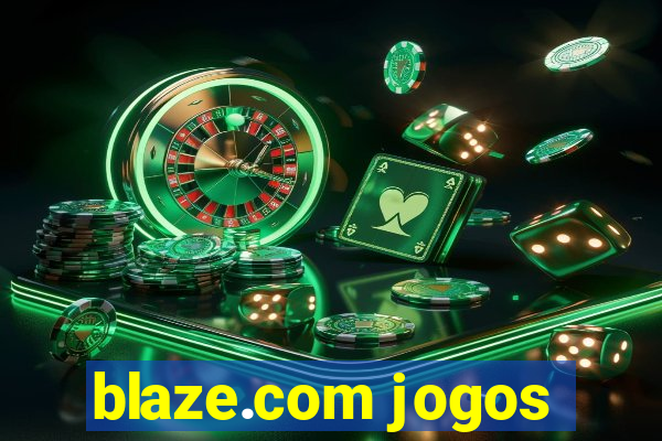 blaze.com jogos