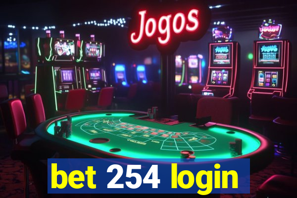 bet 254 login