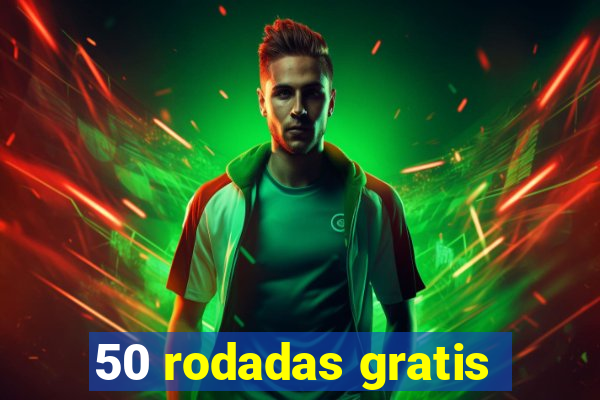 50 rodadas gratis