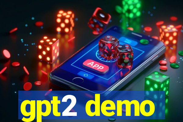 gpt2 demo