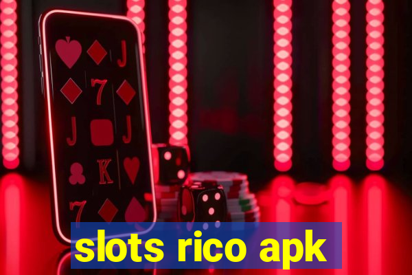 slots rico apk