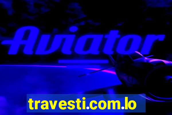 travesti.com.local