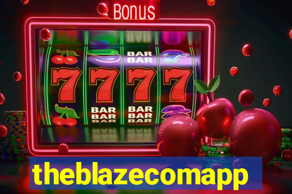 theblazecomapp