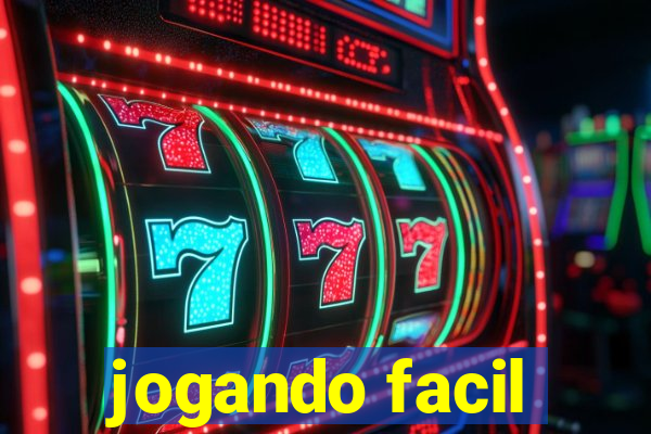 jogando facil