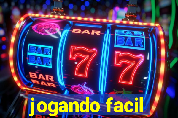 jogando facil