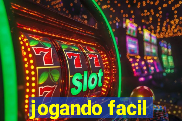 jogando facil