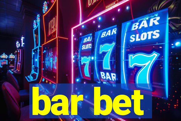 bar bet