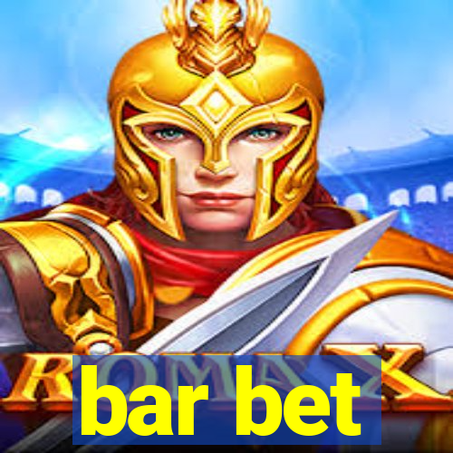 bar bet