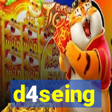 d4seing