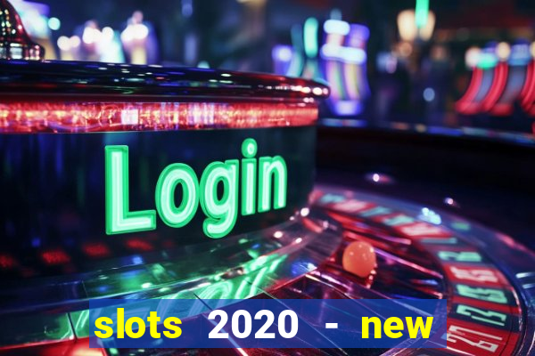 slots 2020 - new lucky slots