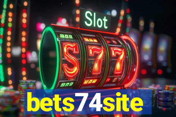 bets74site