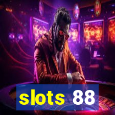 slots 88