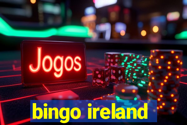 bingo ireland