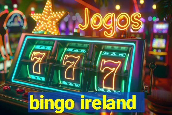 bingo ireland