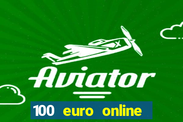 100 euro online casino bonus ohne einzahlung