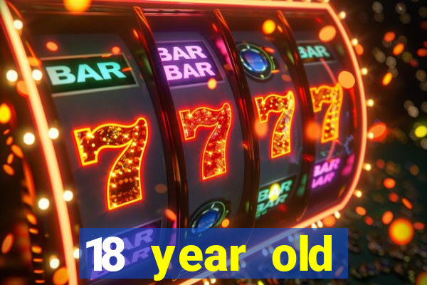 18 year old casinos in california