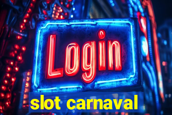 slot carnaval