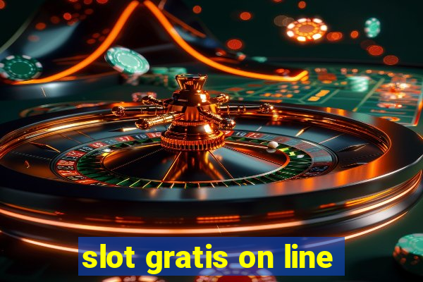 slot gratis on line