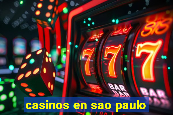 casinos en sao paulo