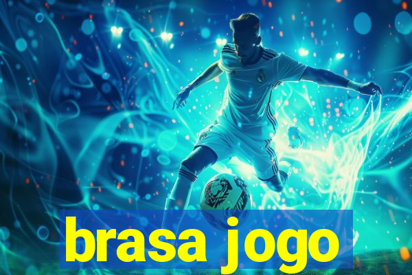 brasa jogo