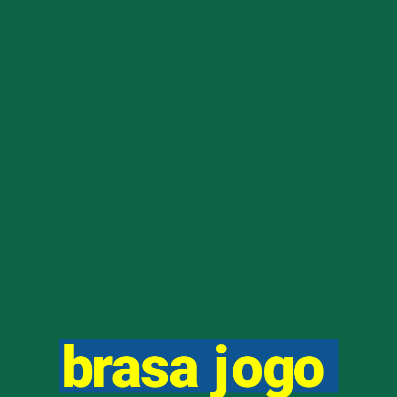 brasa jogo