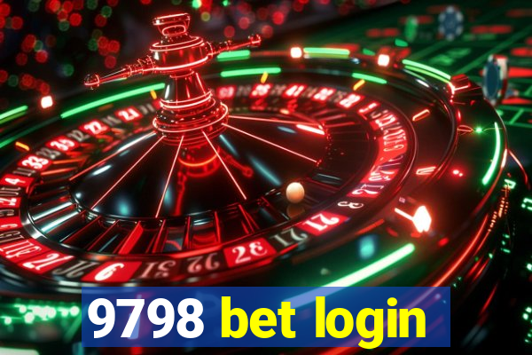 9798 bet login