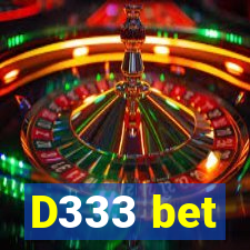 D333 bet