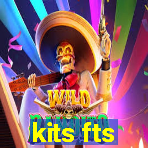 kits fts