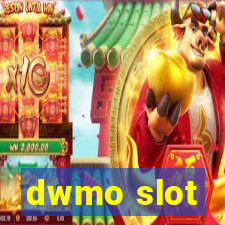 dwmo slot