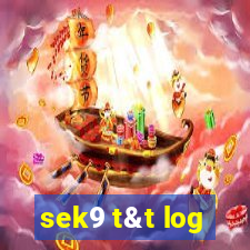 sek9 t&t log