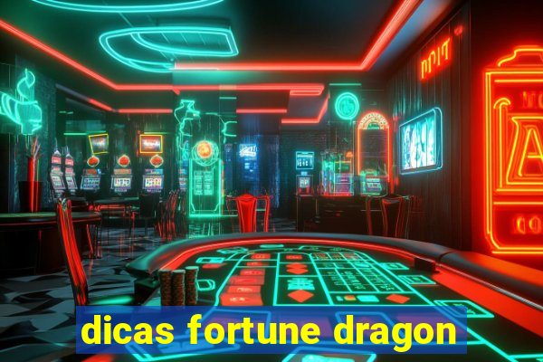 dicas fortune dragon