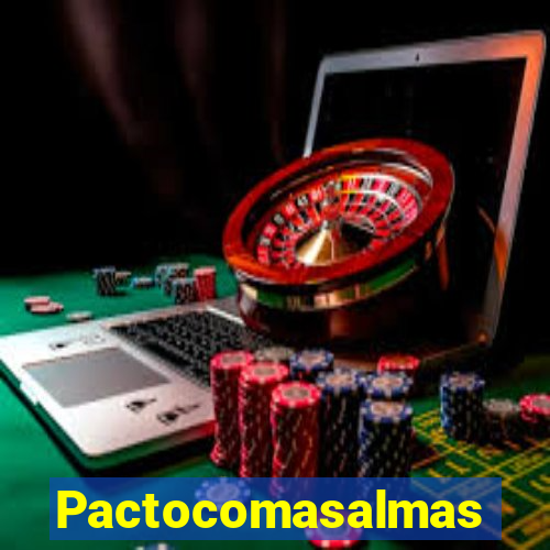 Pactocomasalmas