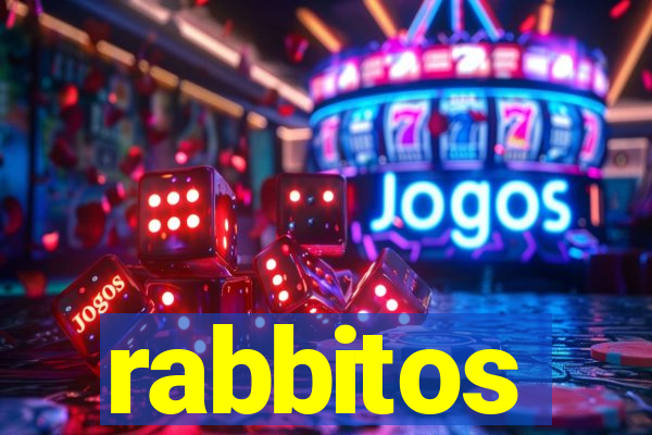 rabbitos