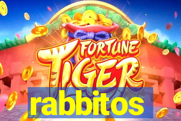 rabbitos