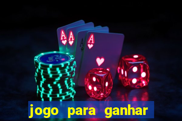 jogo para ganhar dinheiro sem precisar depositar nada