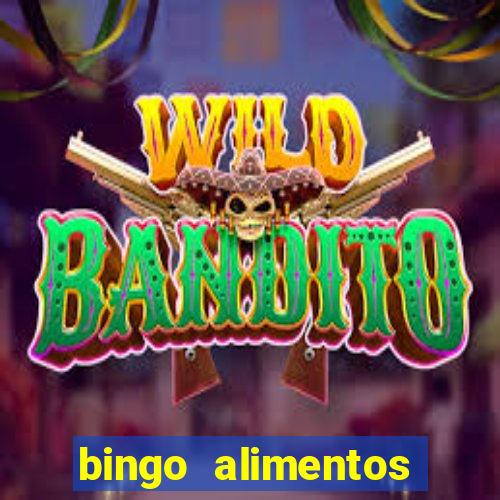 bingo alimentos para imprimir