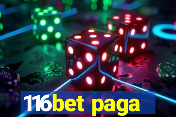 116bet paga