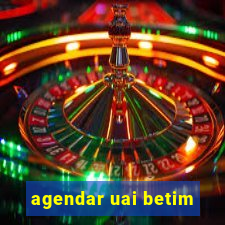 agendar uai betim