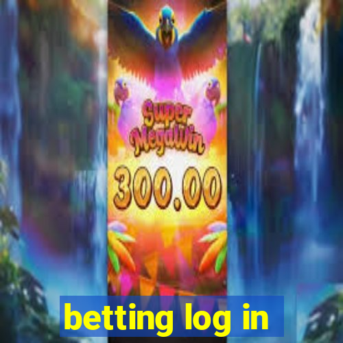 betting log in