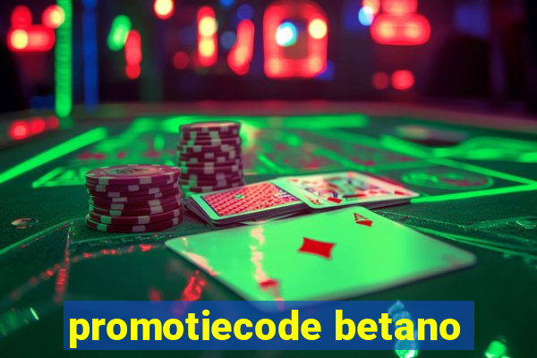 promotiecode betano