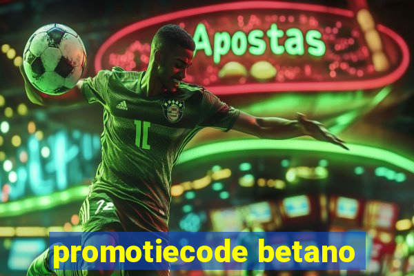 promotiecode betano