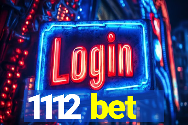 1112 bet