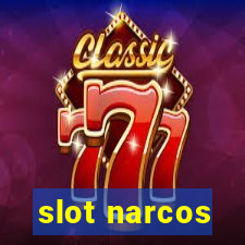 slot narcos