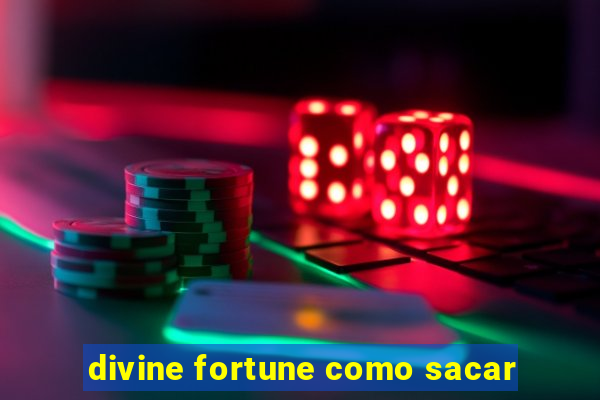 divine fortune como sacar