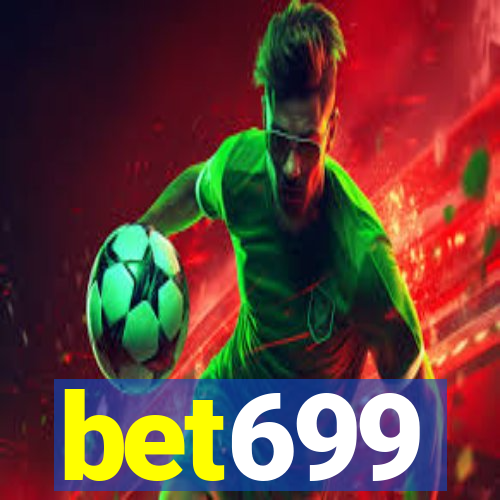 bet699