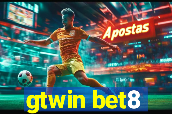 gtwin bet8