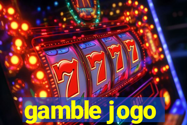 gamble jogo