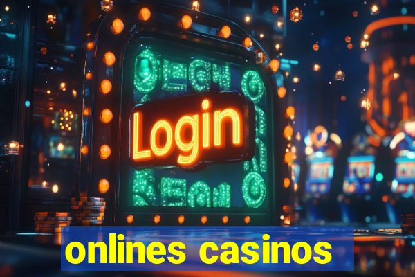 onlines casinos