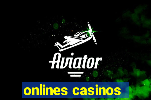 onlines casinos